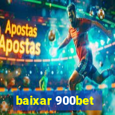 baixar 900bet